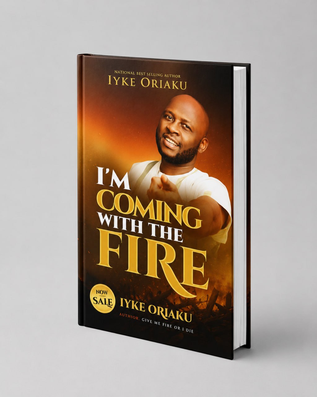 I’M COMING WITH FIRE